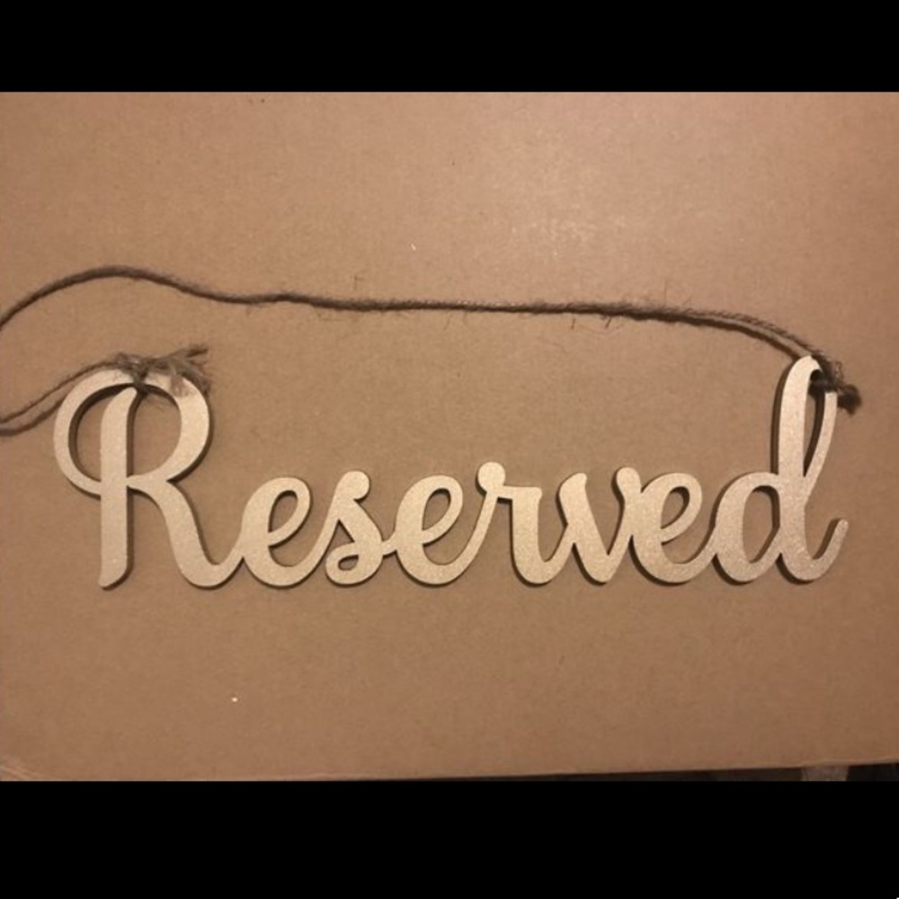 Gold metallic “Reserved” signs (set of 2)